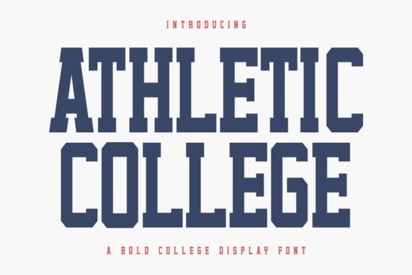 Athletic College: The Bold Typeface for Modern Editorial Design