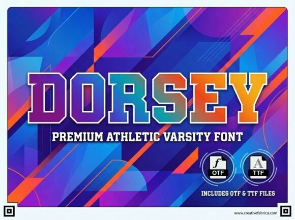 Dorsey: The Premium Display Font for Stronger Campaigns