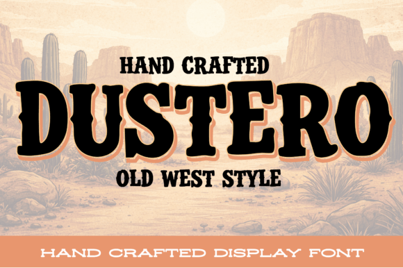 Dustero: The Rugged Display Font for Handmade Brands