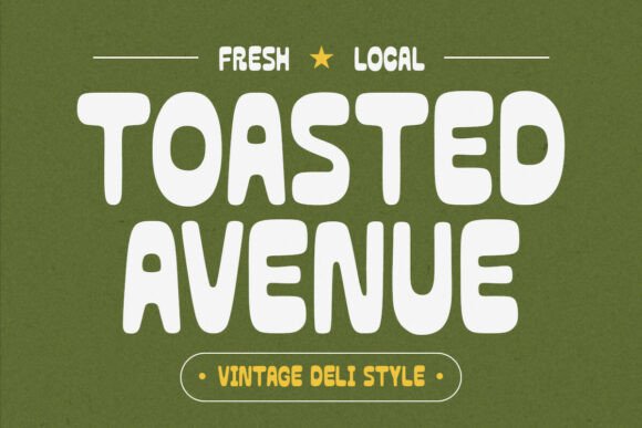 Toasted Avenue: A Bold Display Typeface for Modern Web Design