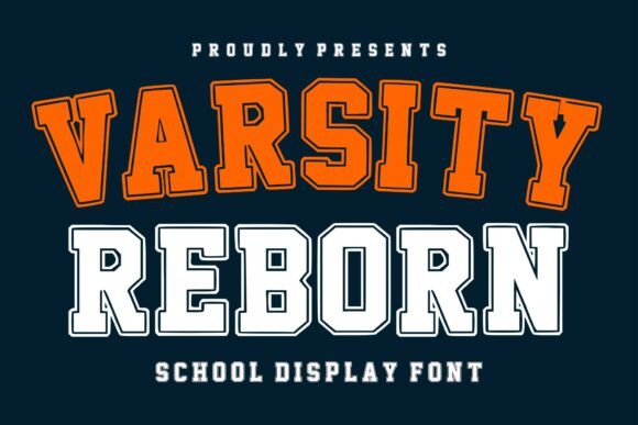 Varsity Reborn: The Bold Typeface for Authentic Brand Identity