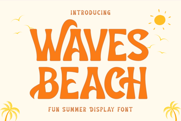 Waves Beach Font for Summer Branding