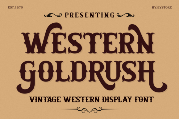 Western Goldrush: The Bold Typeface for High-Impact Campaigns